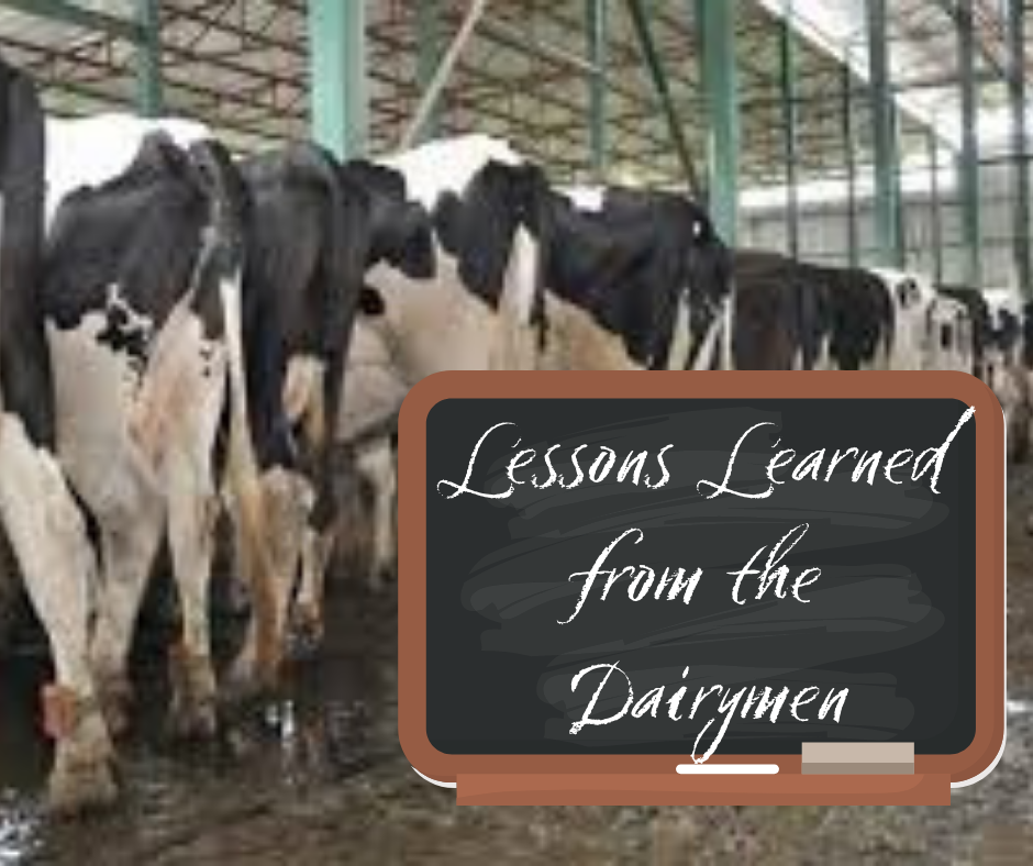Lessons to Learn from the Dairymen