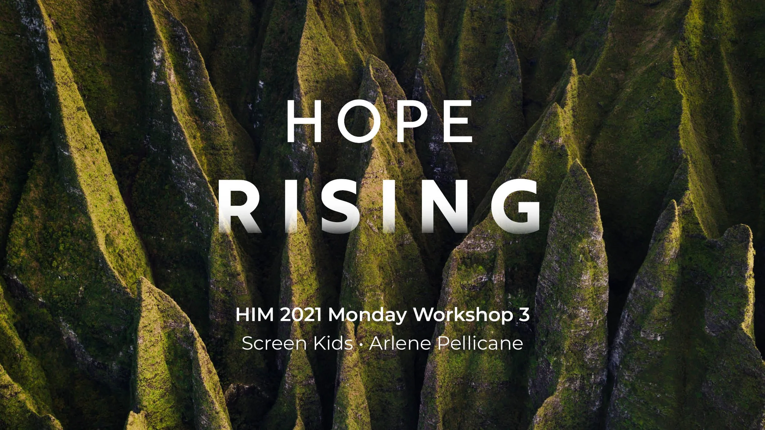 HIM 2021 Monday Workshop 3: Screen Kids