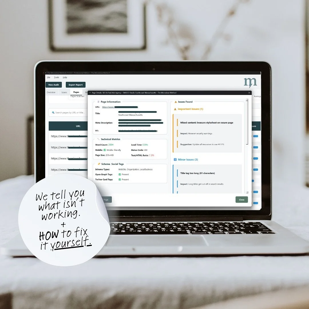 Ever wish someone would just tell you what&rsquo;s wrong with your website and how to fix it (simply)?

That&rsquo;s what our Website Booster does.
It runs through your site and points out what&rsquo;s helping you show up online (and what&rsquo;s hol