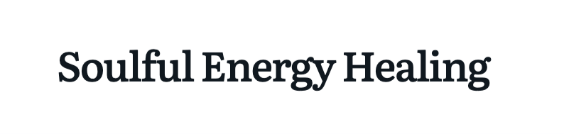 Text reading 'Soulful Energy Healing' in bold font.