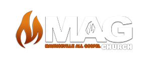 MAG Church | Mauriceville All Gospel Church