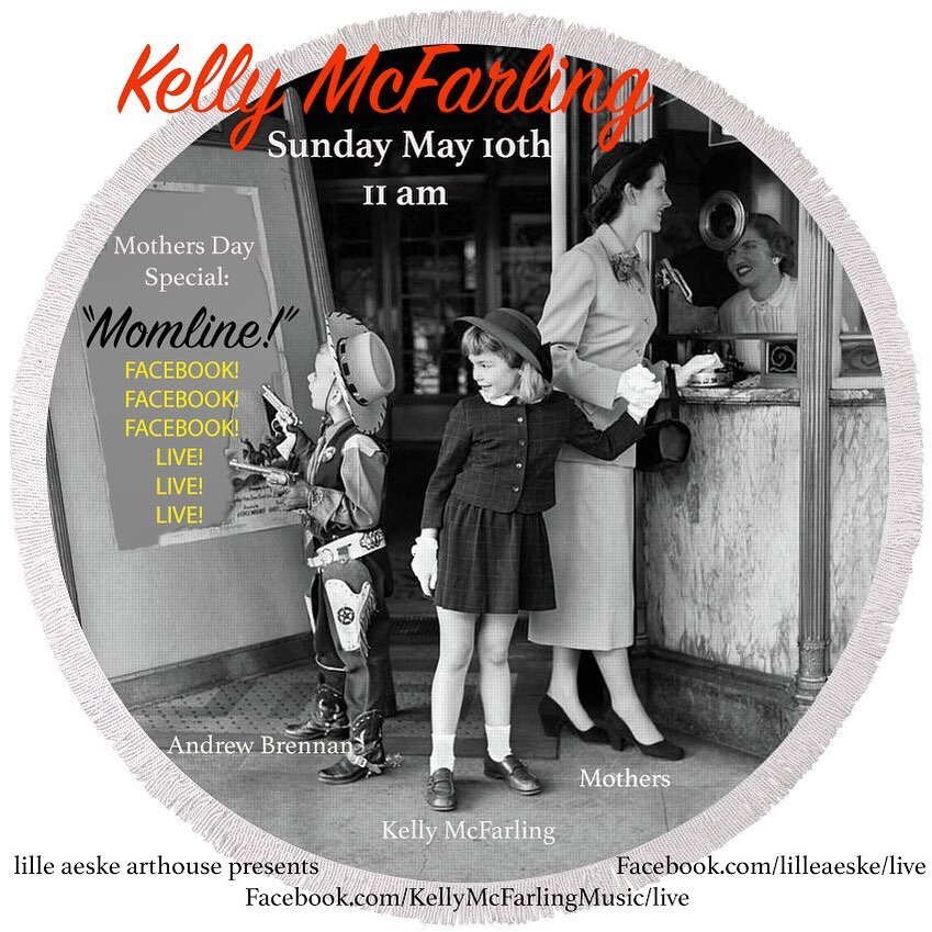 Facebook Live: Mothers Day with Kelly McFarling