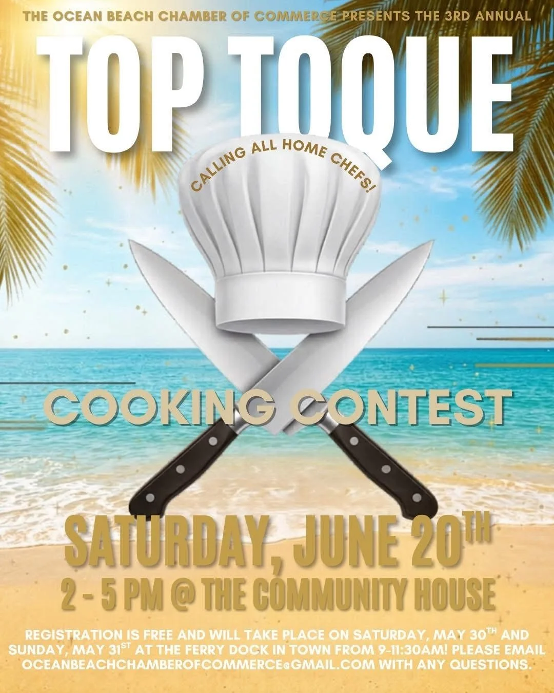 "Top Toque" Chef Contest 6/20/2026 - by OB Chamber of Commerce @ Community House 