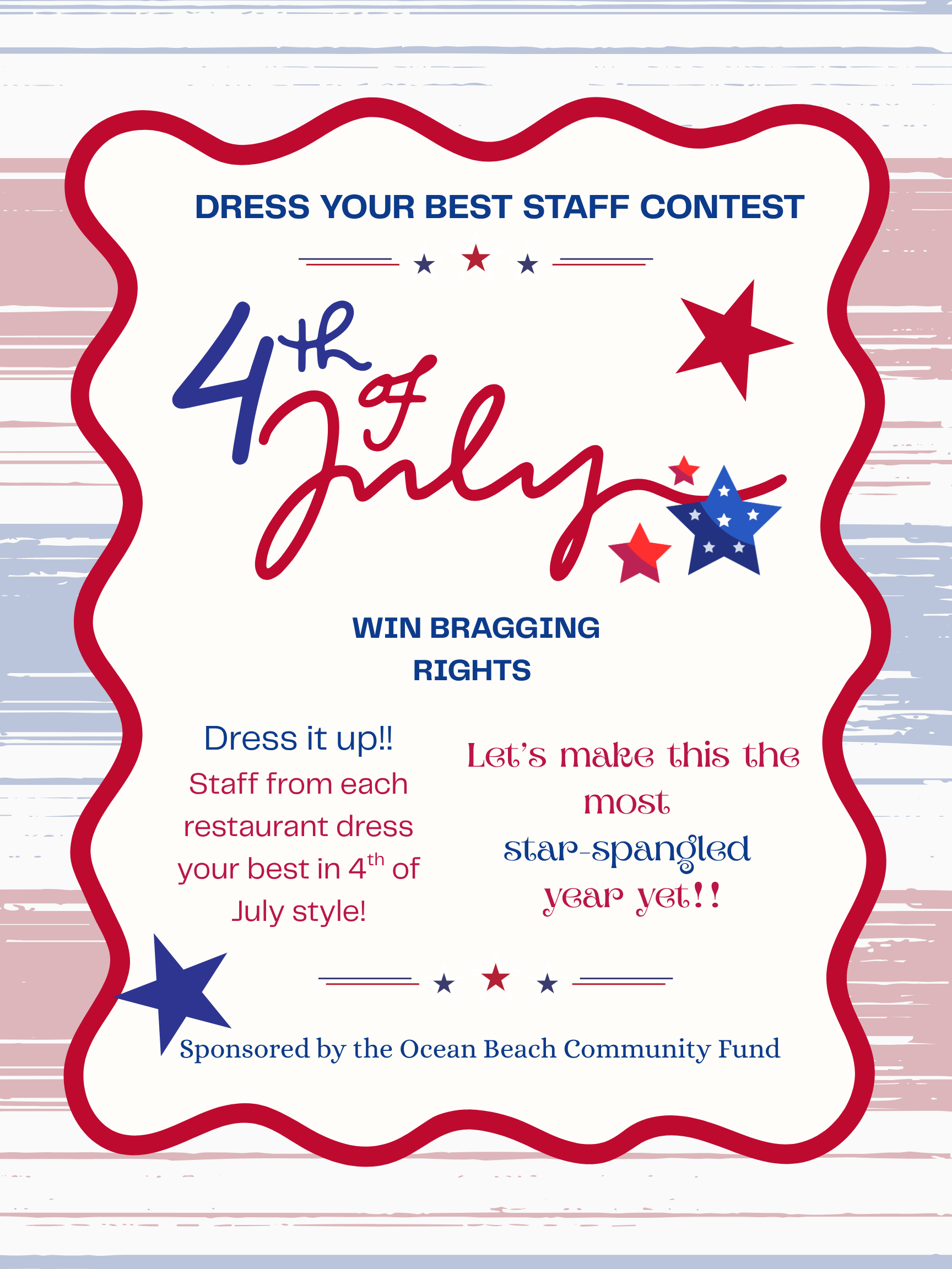 4th of July “Dress Your Best Staff Contest”