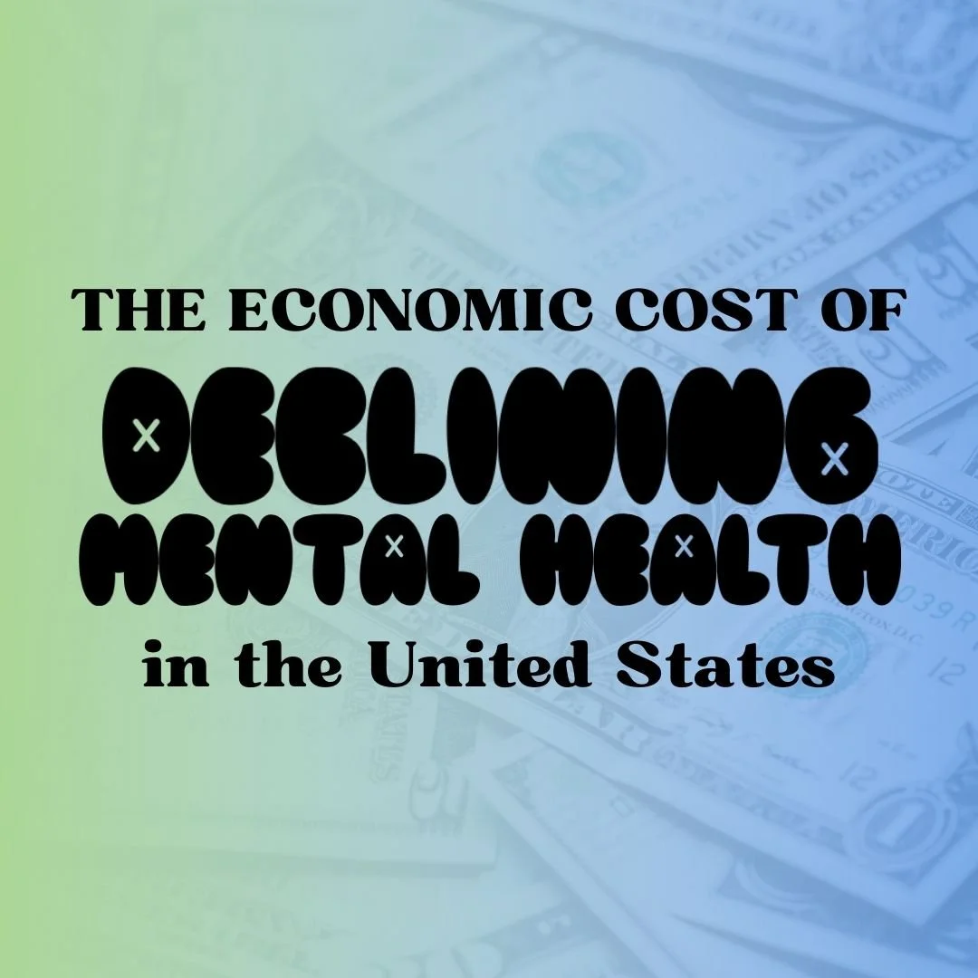 The Economic Cost of Untreated Mental Health Disorders in the United ...