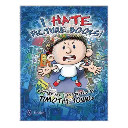 I Hate Picture Books
