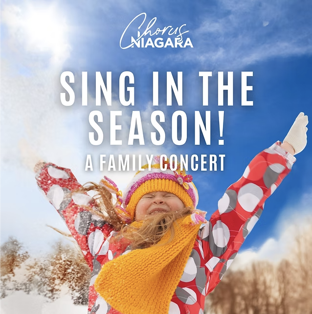 Chorus Niagara: Family Concert - Sing in the Season!