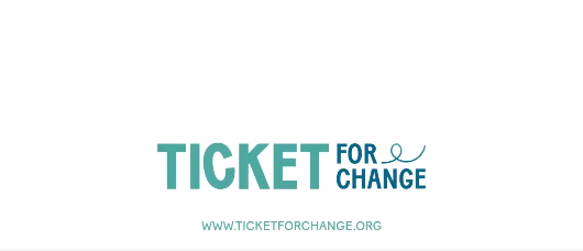 TICKET FOR CHANGE!