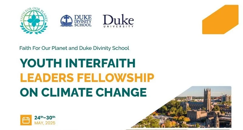 YOUTH INTERFAITH LEADERS FELLOWSHIP ON CLIMATE CHANGE (2025)