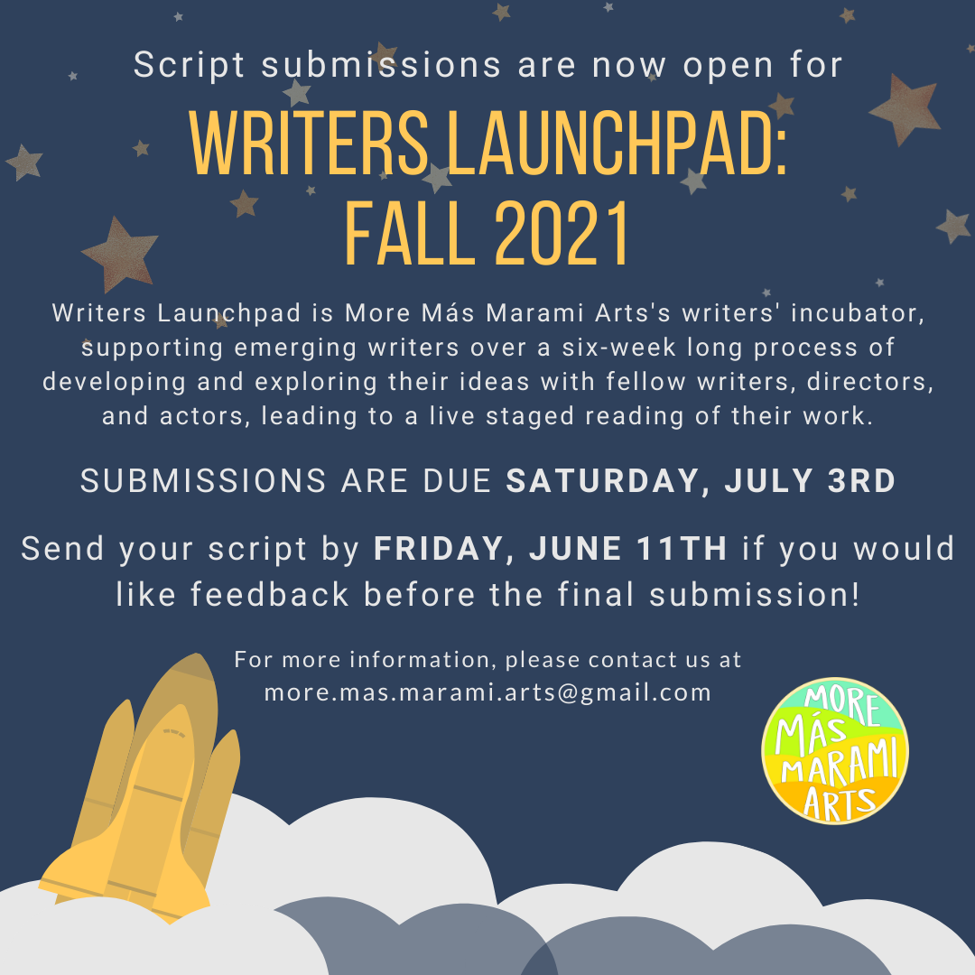 Script Submission Deadline: Writers Launchpad Fall '21