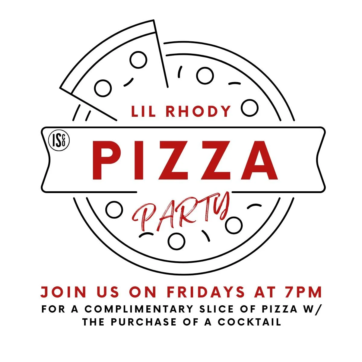 Weekly Li’l Rhody Pizza Party Every Friday