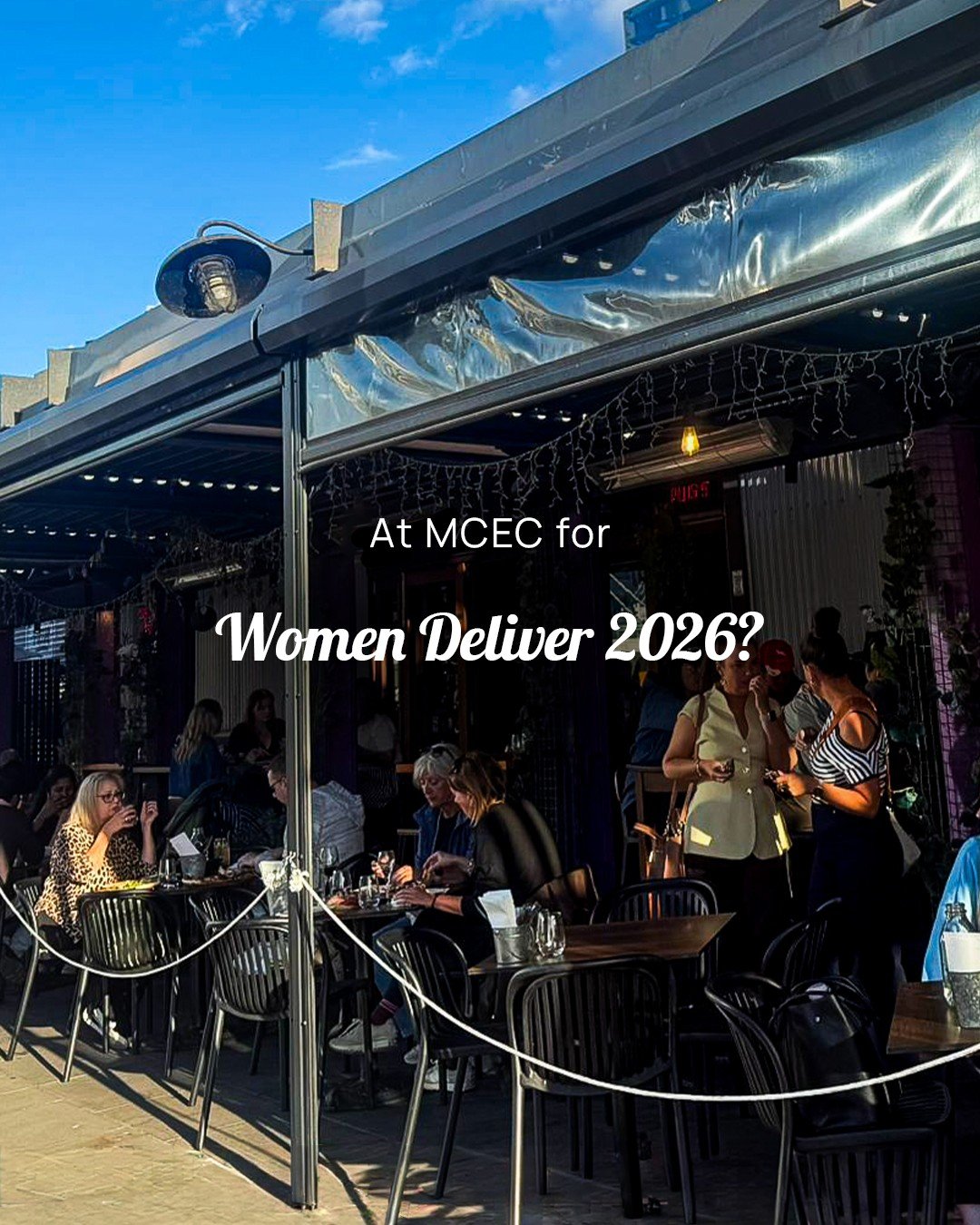 At Women Deliver 2026 at the Melbourne Convention and Exhibition Centre?

We&rsquo;re right next door, an easy spot to step out between sessions.

If you&rsquo;re short on time, come by for a quick lunch that won&rsquo;t keep you waiting. After the d