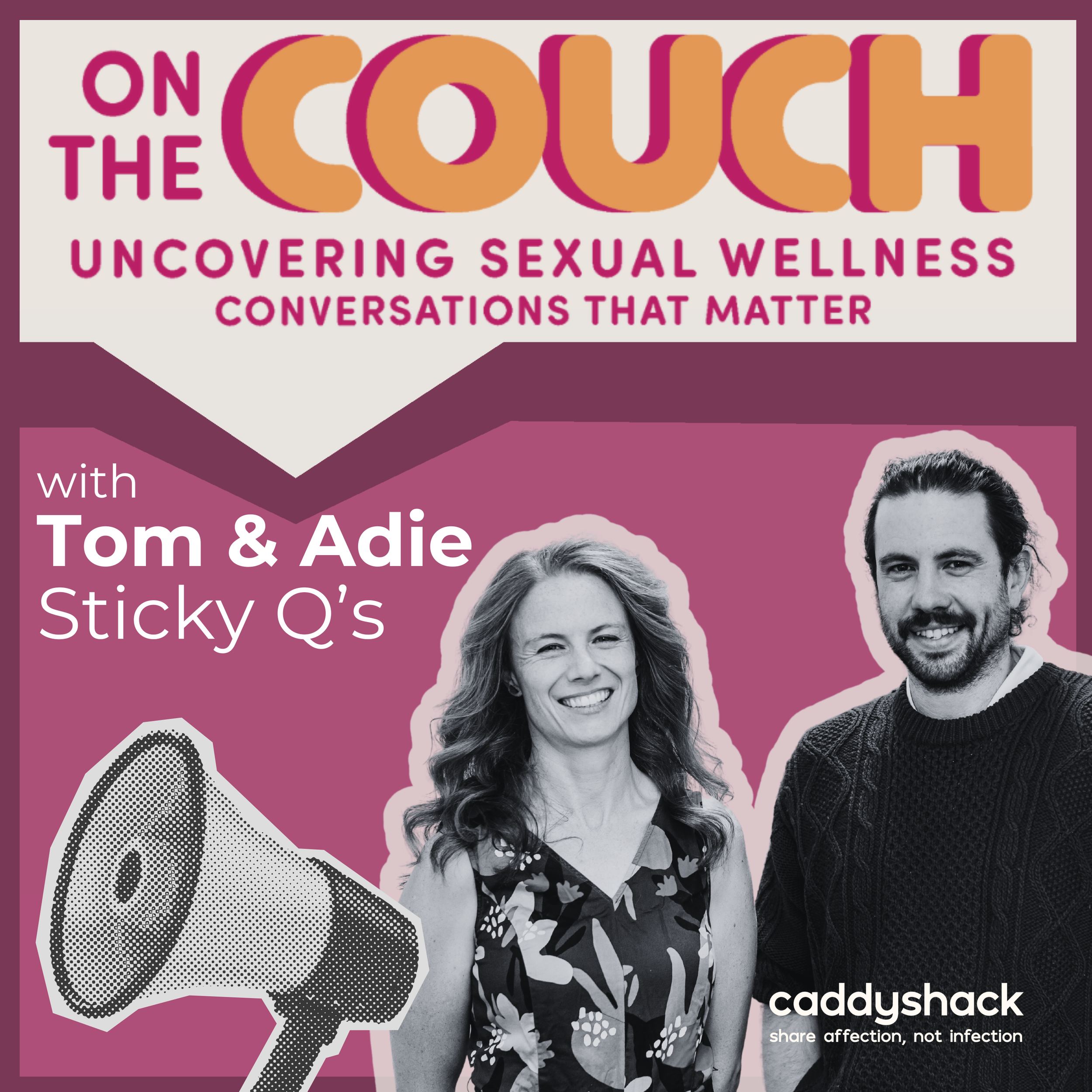 Sex, Relationships & Consent with Sticky Q’s