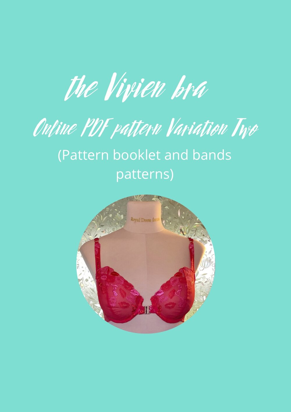 the Vivien bra pattern ( Variation Two: Pattern Booklet and bands pieces )  — Annie and Myras