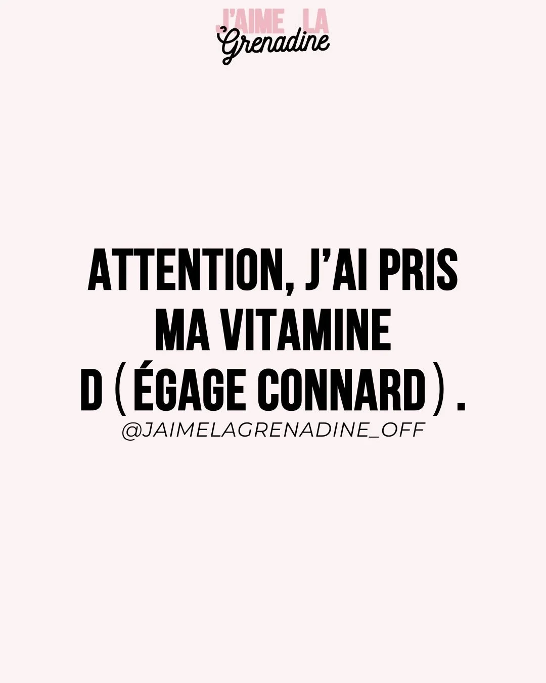 Attention, j'ai pris ma vitamine d&eacute;gage connard.
.
#citation #phrasedujour #mecrelou