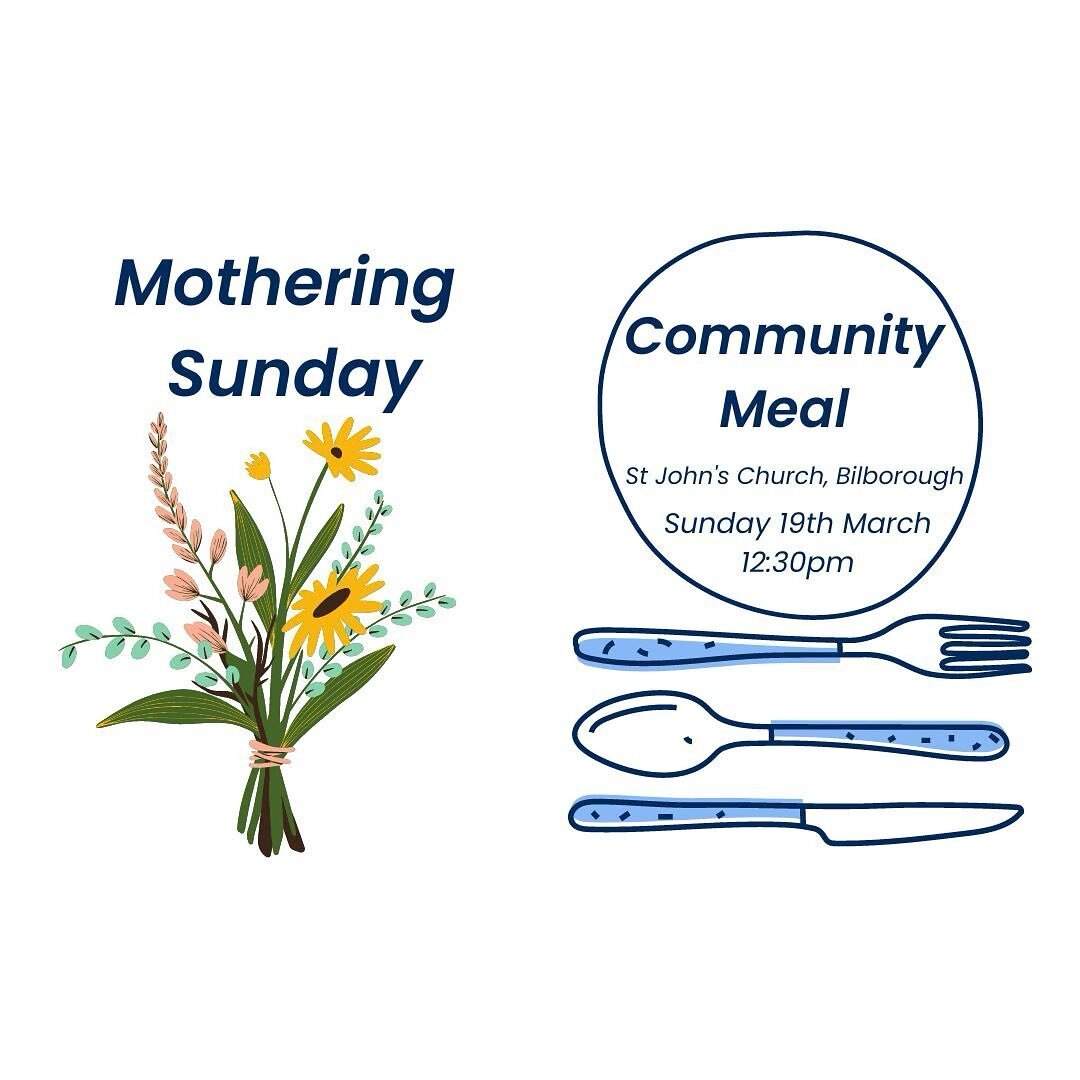 Happy Mothering Sunday. Join us for our service and then a roast dinner afterwards. Loss of food all welcome!