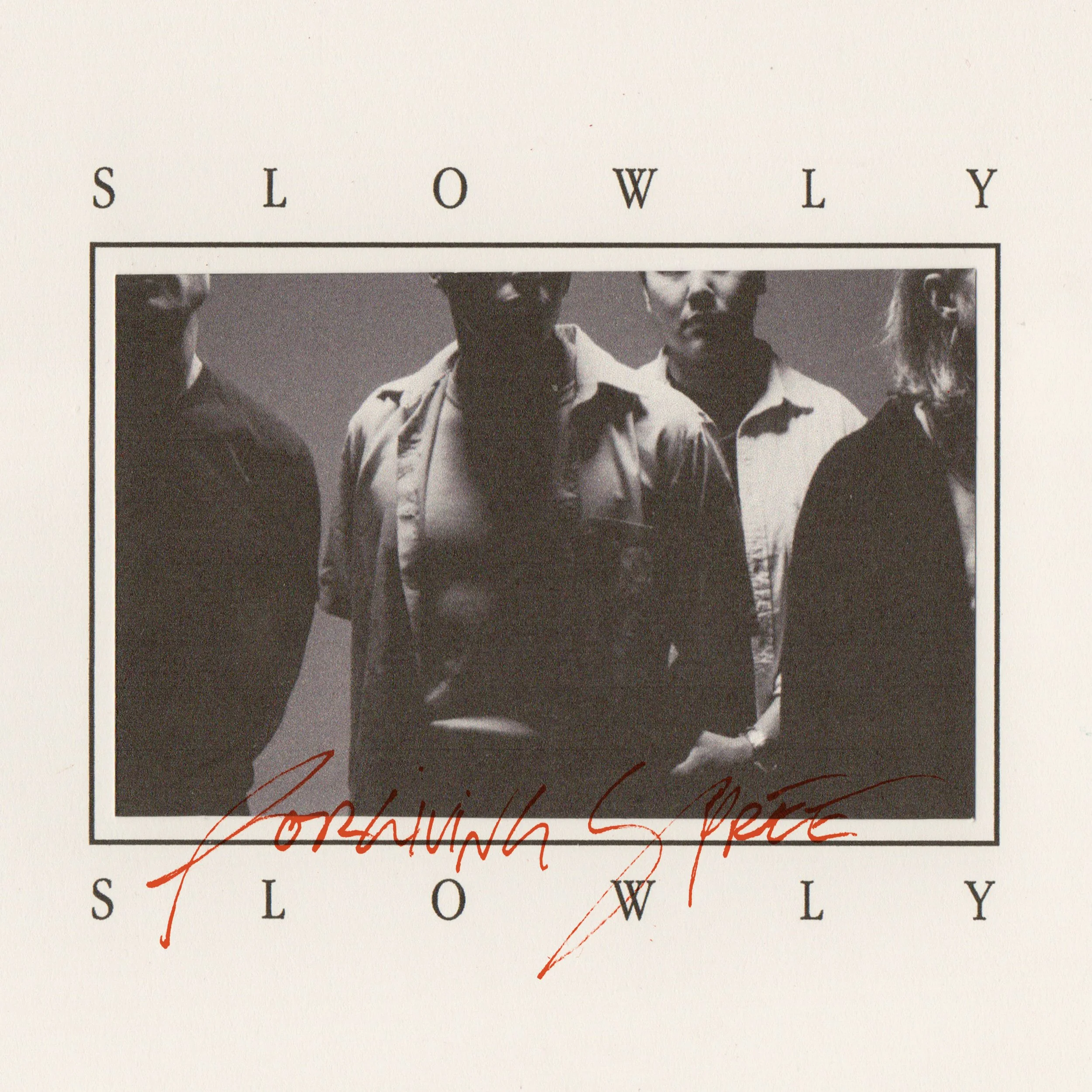 SLOWLSYSLOWLY-FORGIVINGSPREE-FINAL.jpg