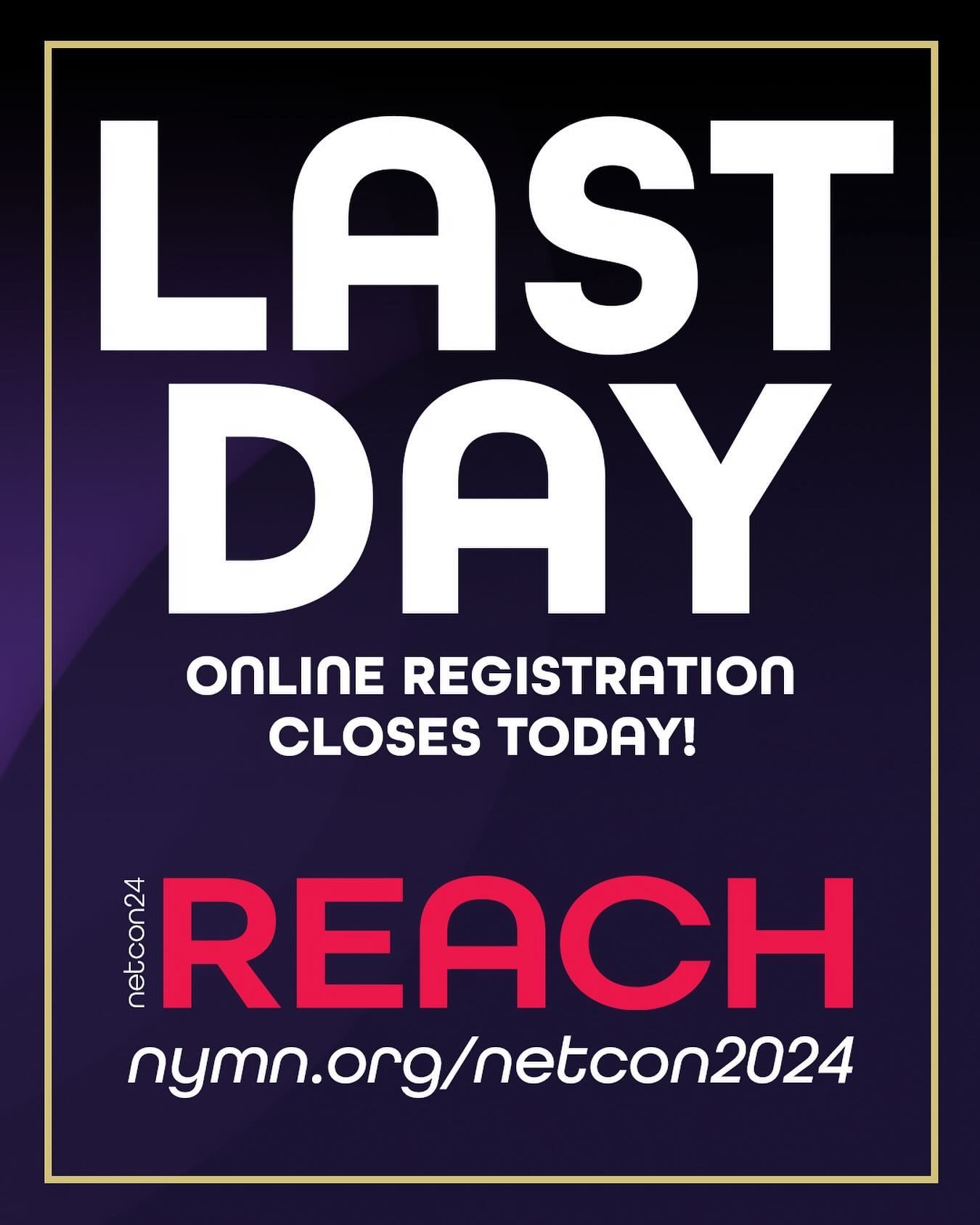Online registration closes TODAY! If you havnt registered yet please go register right now. We&rsquo;ve got great plans for our conference but we need you there. Go to NYMN.org/netcon2024 to get registered and see everything that&rsquo;s happening!