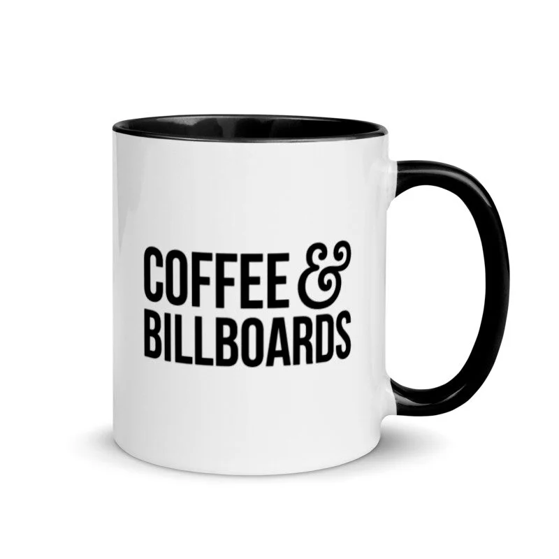 Coffee &amp; Billboards Mug