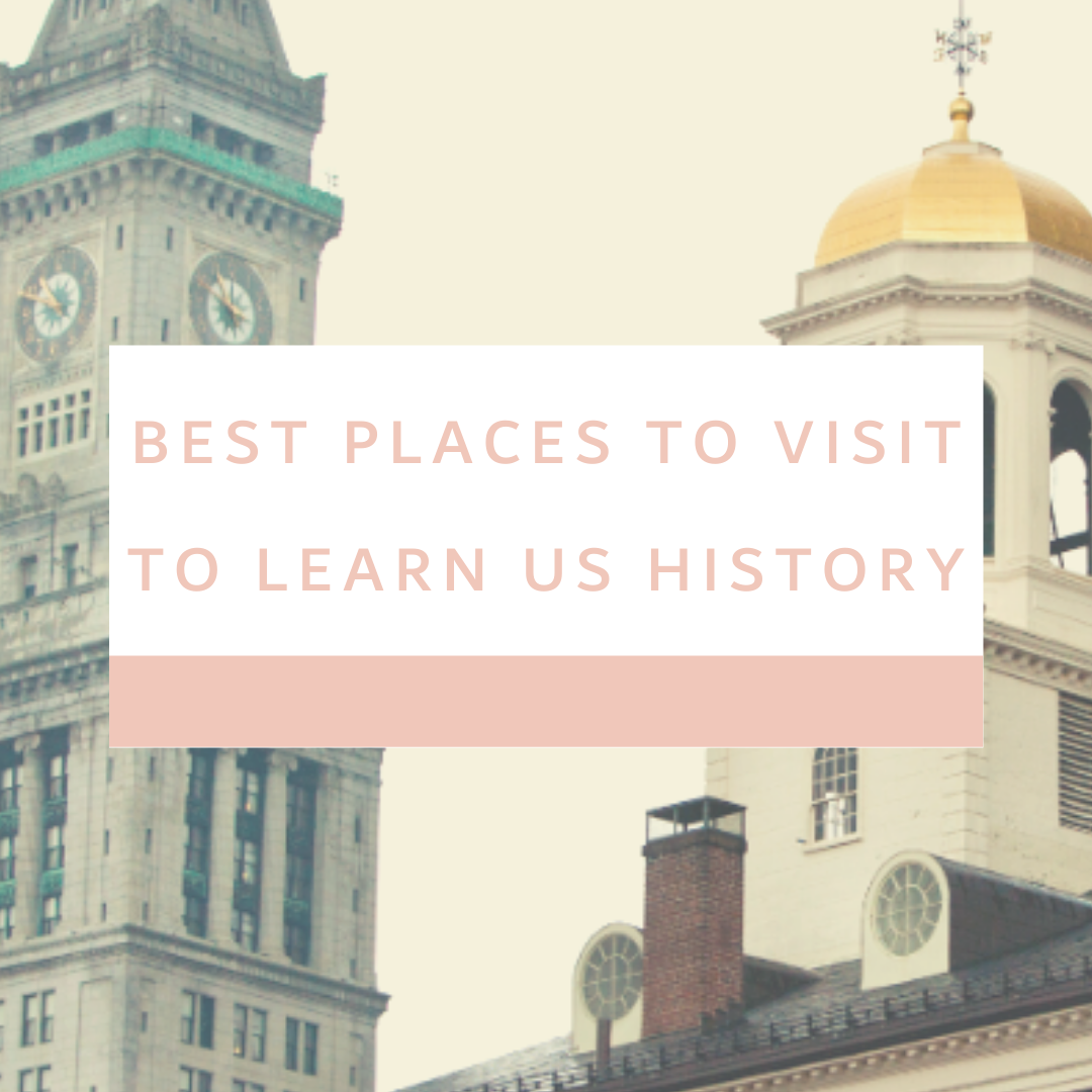 HistoricDestinationstoVisitwithKids