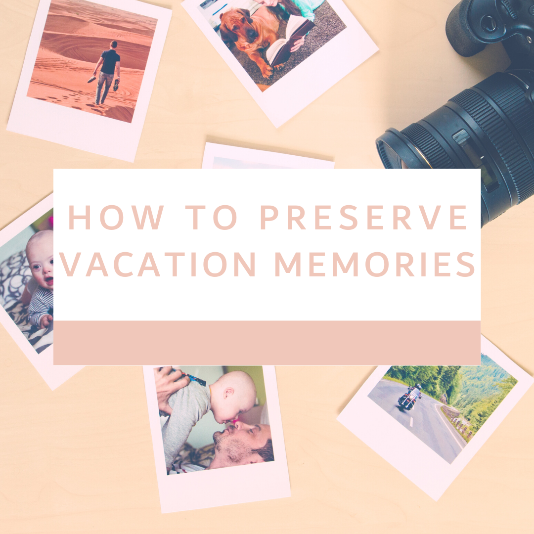 Ways-To-Share-Vacation-Memories