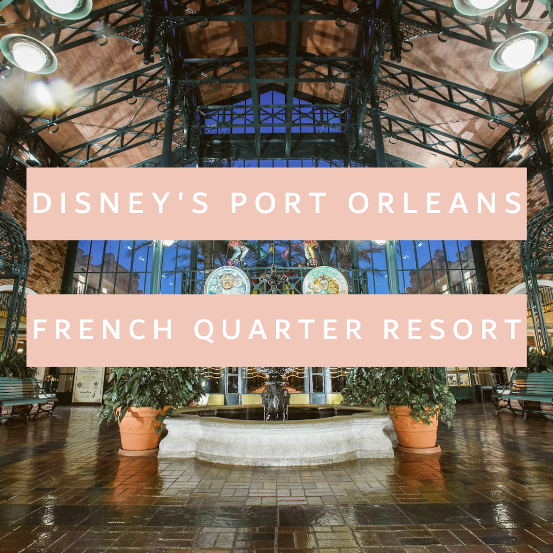 Disneys Port Orleans French Quarter Resort Moderate New Orleans Pool Disney Springs Carriage Rides  Family Vacation Disney Travel Agent Busy Mom Working Mom