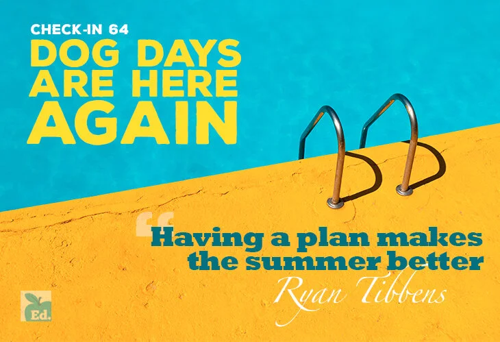 Dog Days Are Here Again Ed Conversations About The Teaching Life