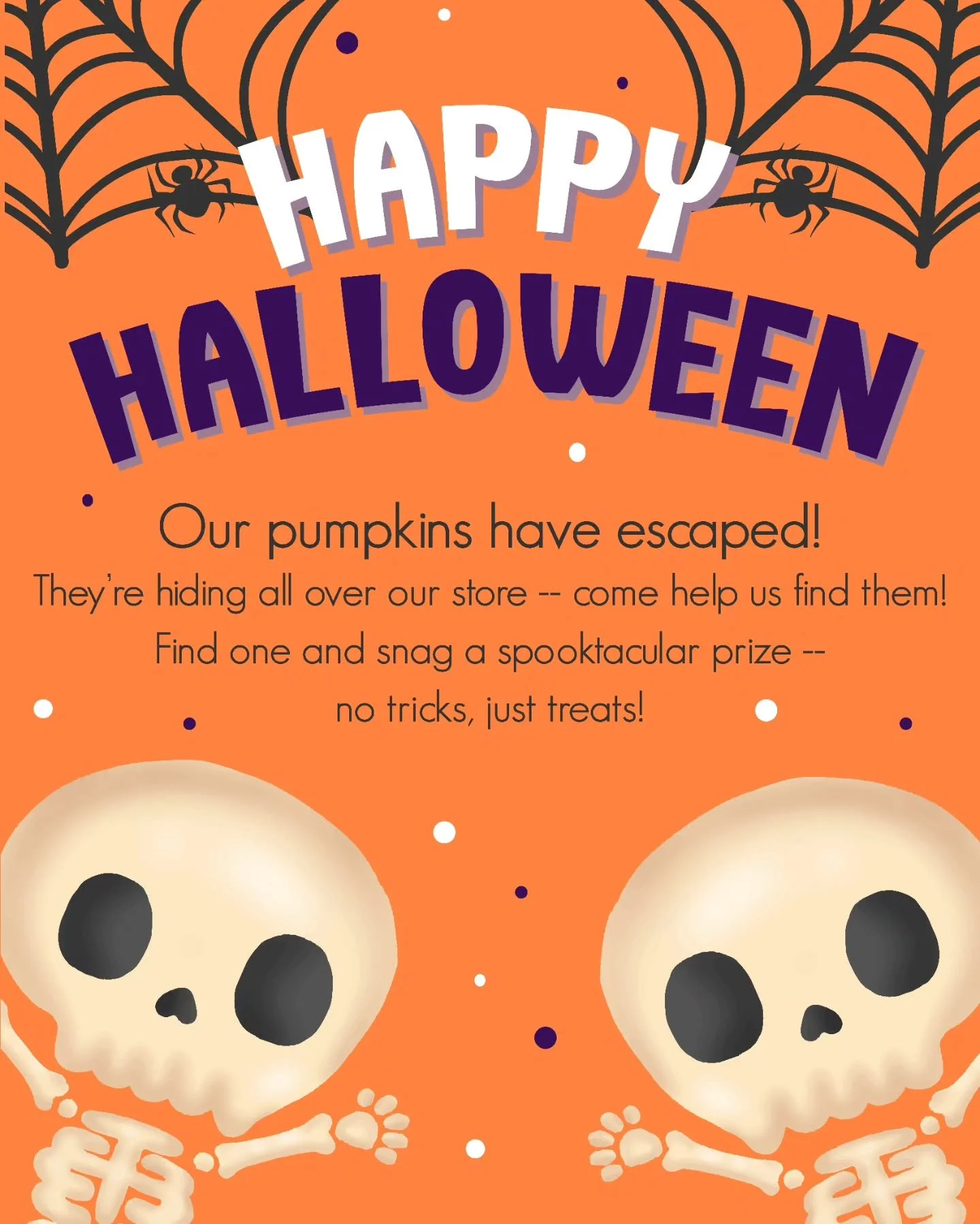 🎃Pop into the store for our Halloween Pumpkin Hunt! Find one and get a sweet surprise-- Hurry before the ghosts get them first!👻

#pumpkinhunt #halloween #spookyseason #trickortreat #boocrew #halloweenfun #halloweenvibes #findthepumpkin #rememberyo