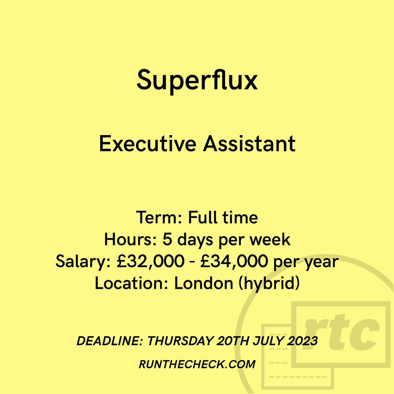 Superflux, Executive Assistant — Run The Check