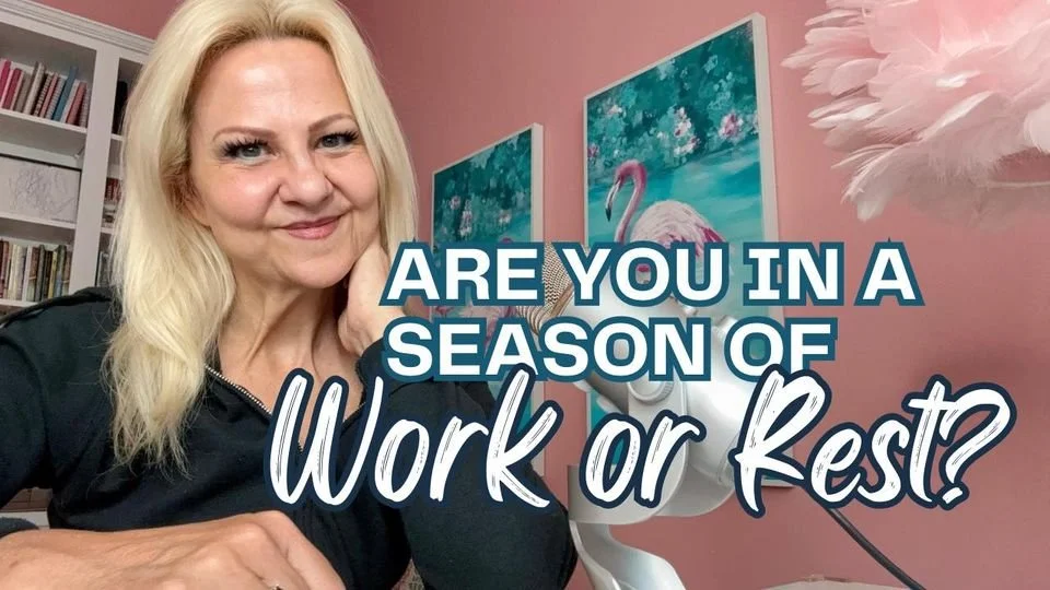 DAY 12 MARK 6-8 Are You In A Season of Work or Rest?