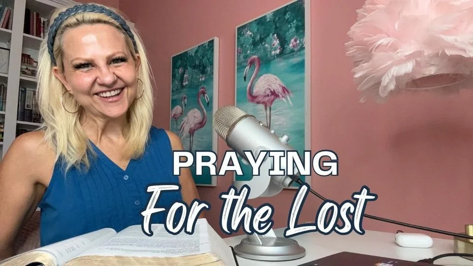 DAY 43 ROMANS 10-12 Praying for the Lost