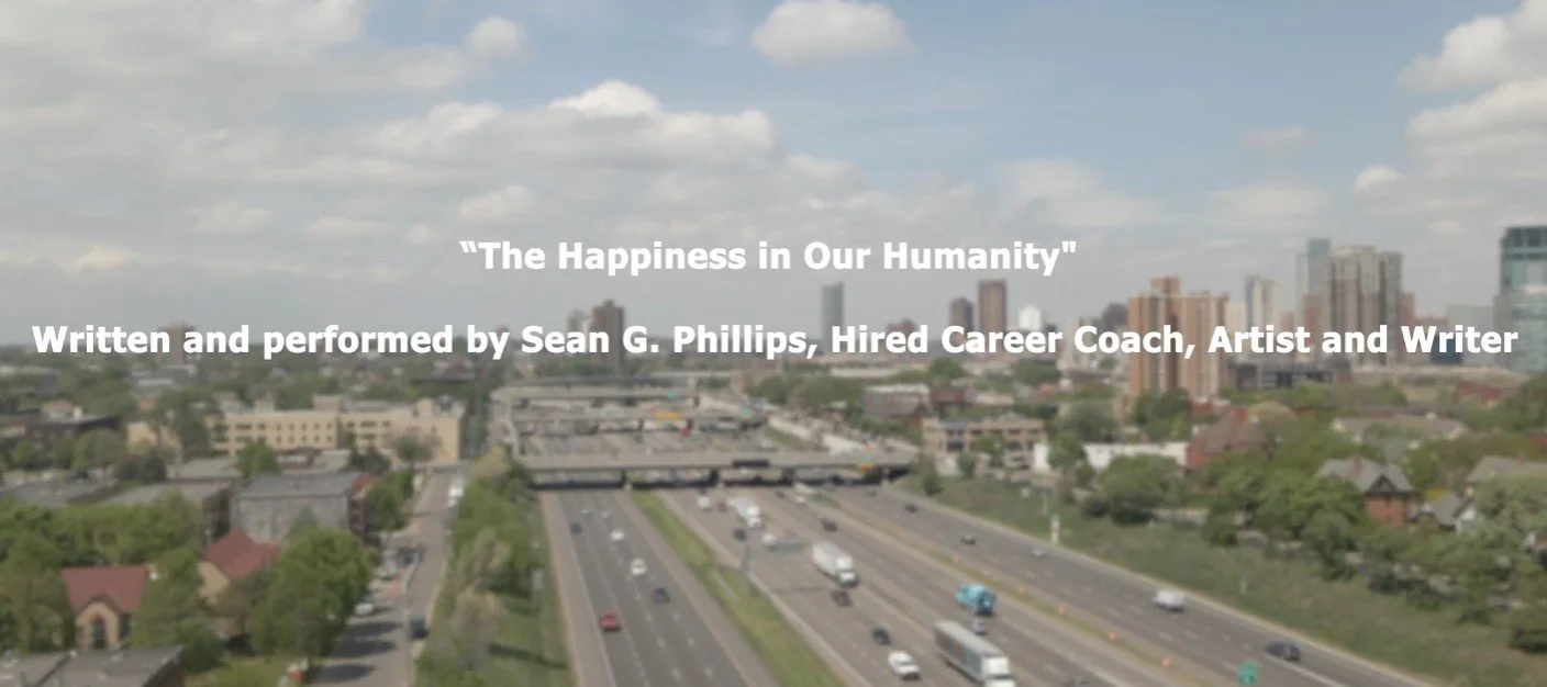 The Happiness in Our Humanity