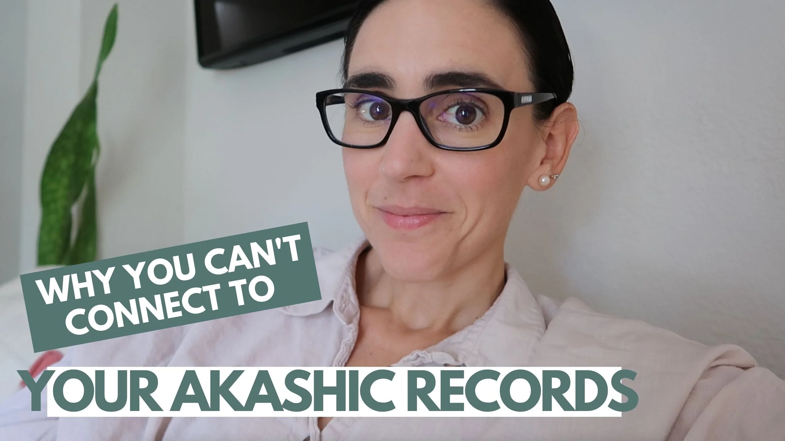 Why you can't connect to your own Akashic Records