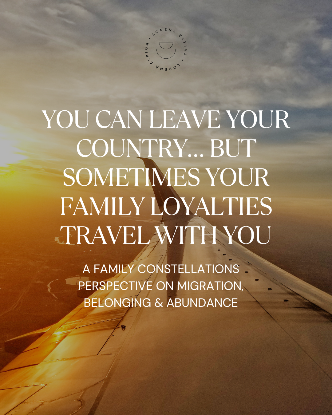 The Hidden Family Dynamics of Moving Abroad, Belonging &amp; Receiving Abundance