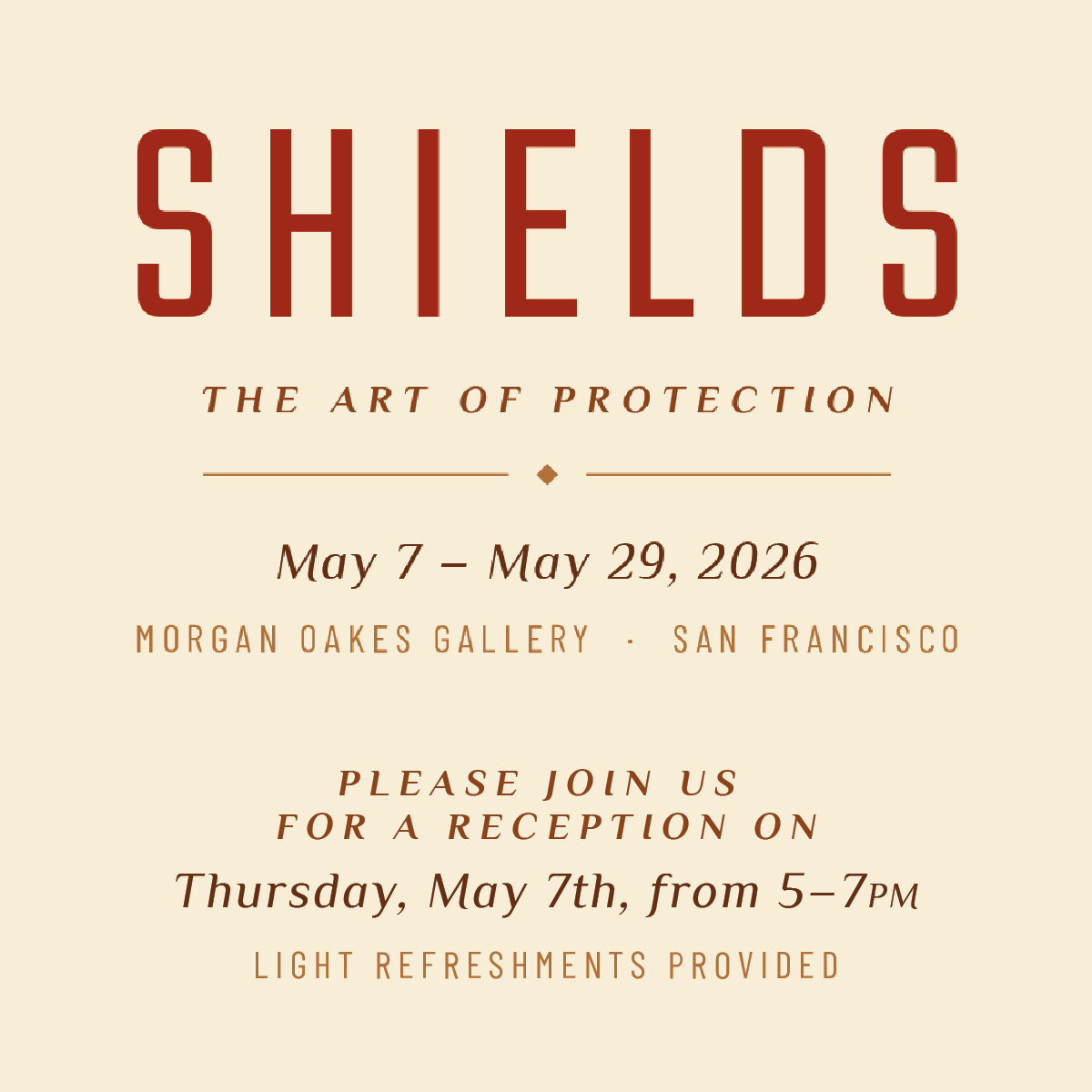 Save the Date: Shields, a Special Exhibit, 5/7/26-5/29/26