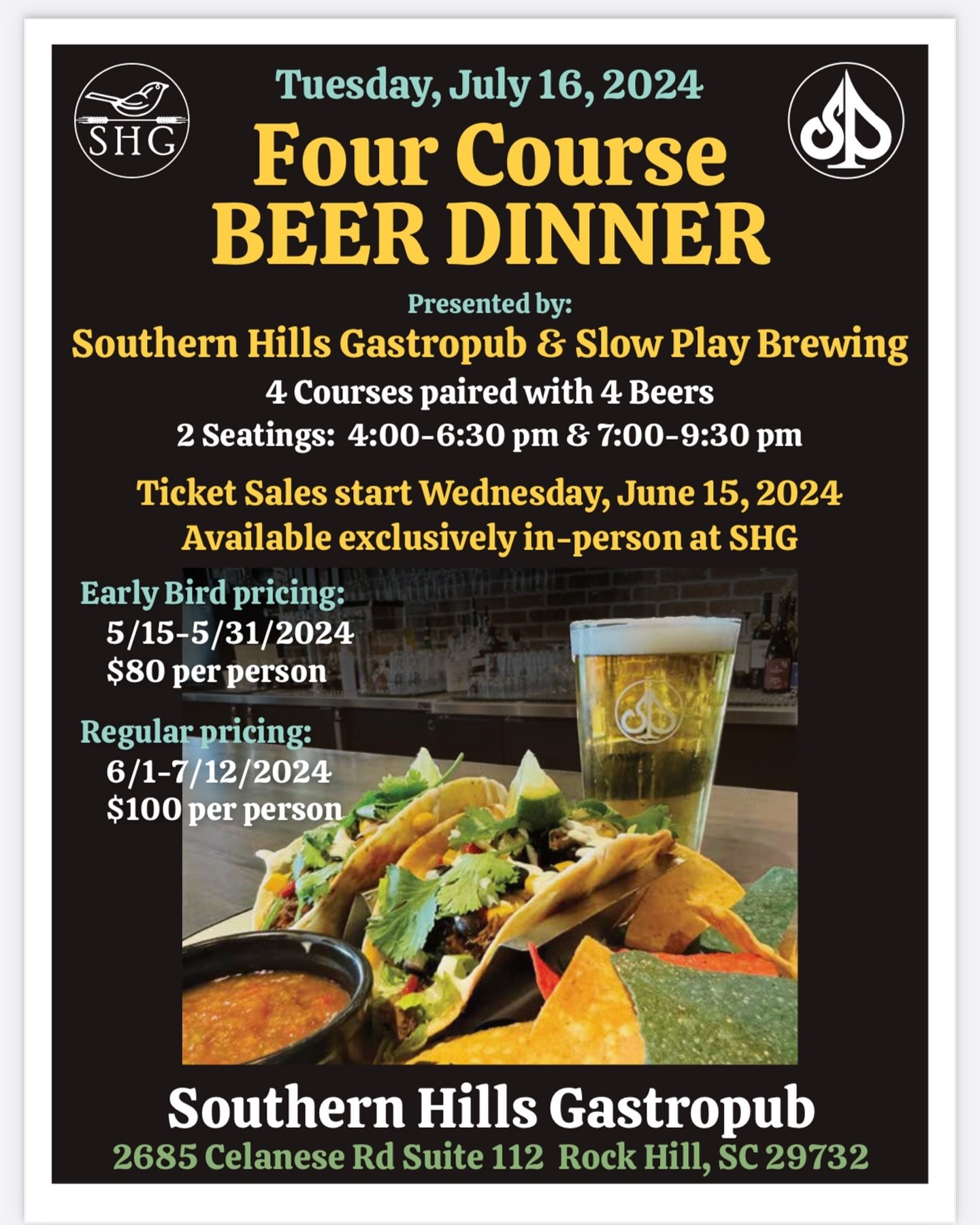 Join us and our friends at @southernhillsgp for a Four Course Beer Dinner on Tuesday, July 16th! Full details below. 👇 

SHG &amp; SP BEER DINNER:
- 4 Courses &amp; 4 Beer Pours
- 2 seatings at 4-6:30pm and 7-9:30pm
- Tickets MUST be purchased IN AD