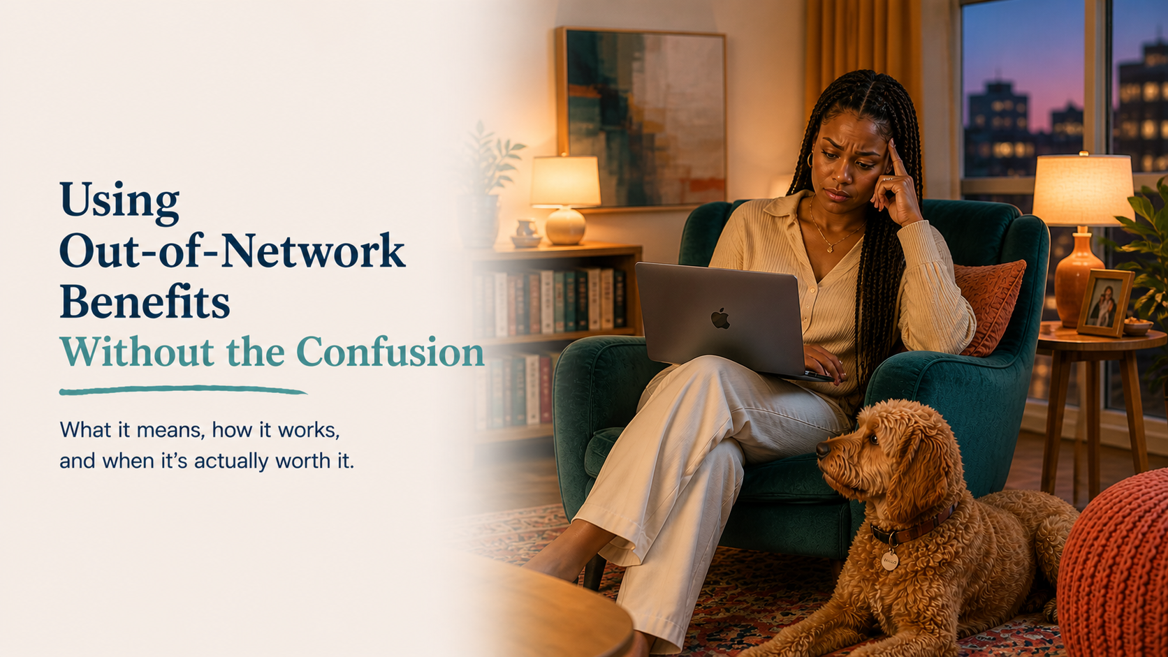 Woman researching out-of-network therapy benefits on her laptop while sitting at home in the evening, looking unsure about insurance coverage