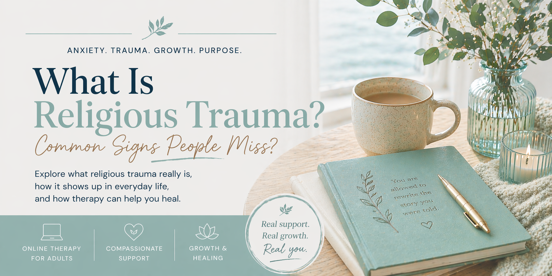 Religious trauma blog image with calming seafoam desk scene, journal, candle, mug, and therapy branding.