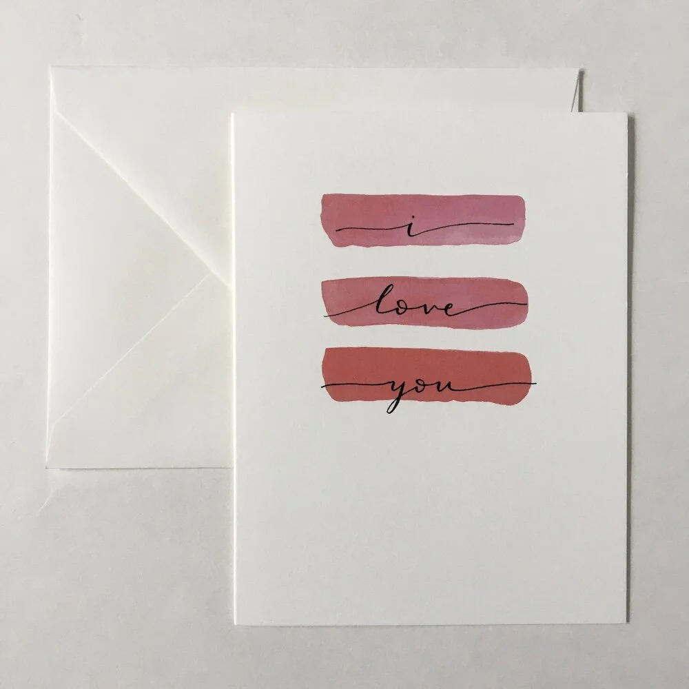 I Love You Watercolor Card