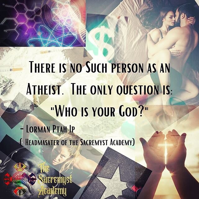 We all choose something to worship.  What did you choose? #worship #atheist #metaphysics #mysteryschool #choosewisely #spiritualpath #spirit #lifepurpose