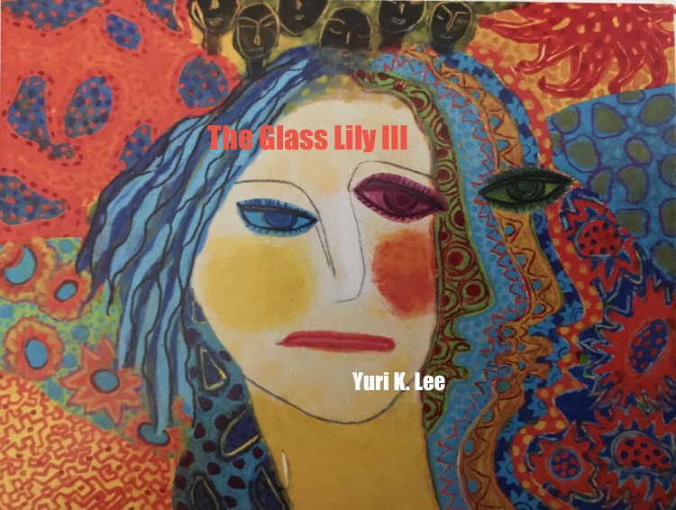 The Glass Lily III (2019)