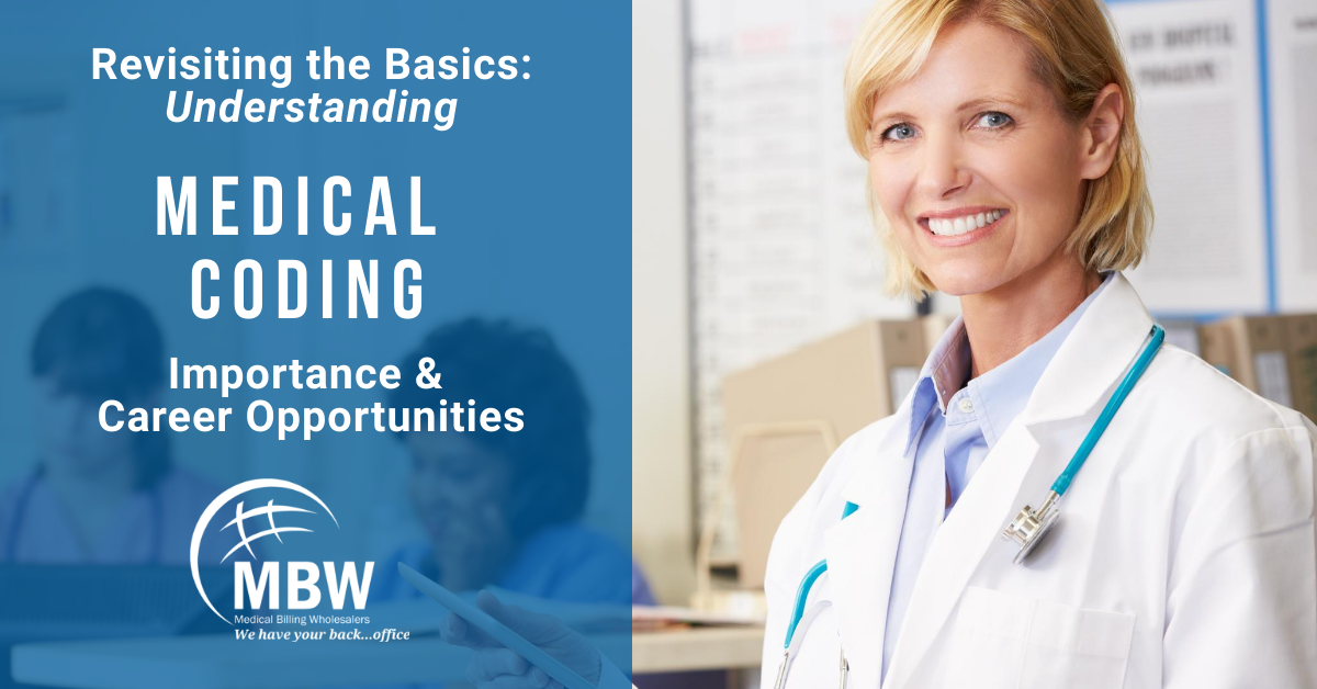 Revisiting The Basics Understanding Medical Coding