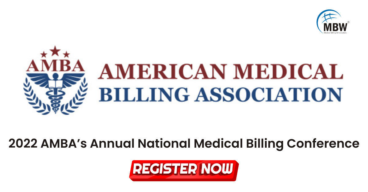 2022 AMBA’s Annual National Medical Billing Conference
