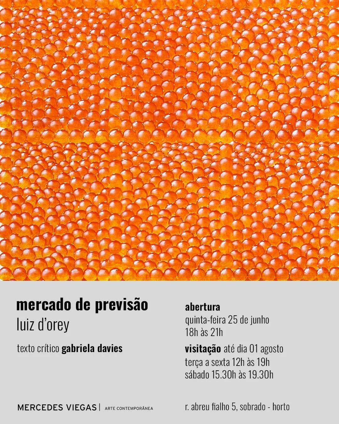 luiz d'orey | MERCADO DE PREVISÃO | 25.06 > 01.08.26