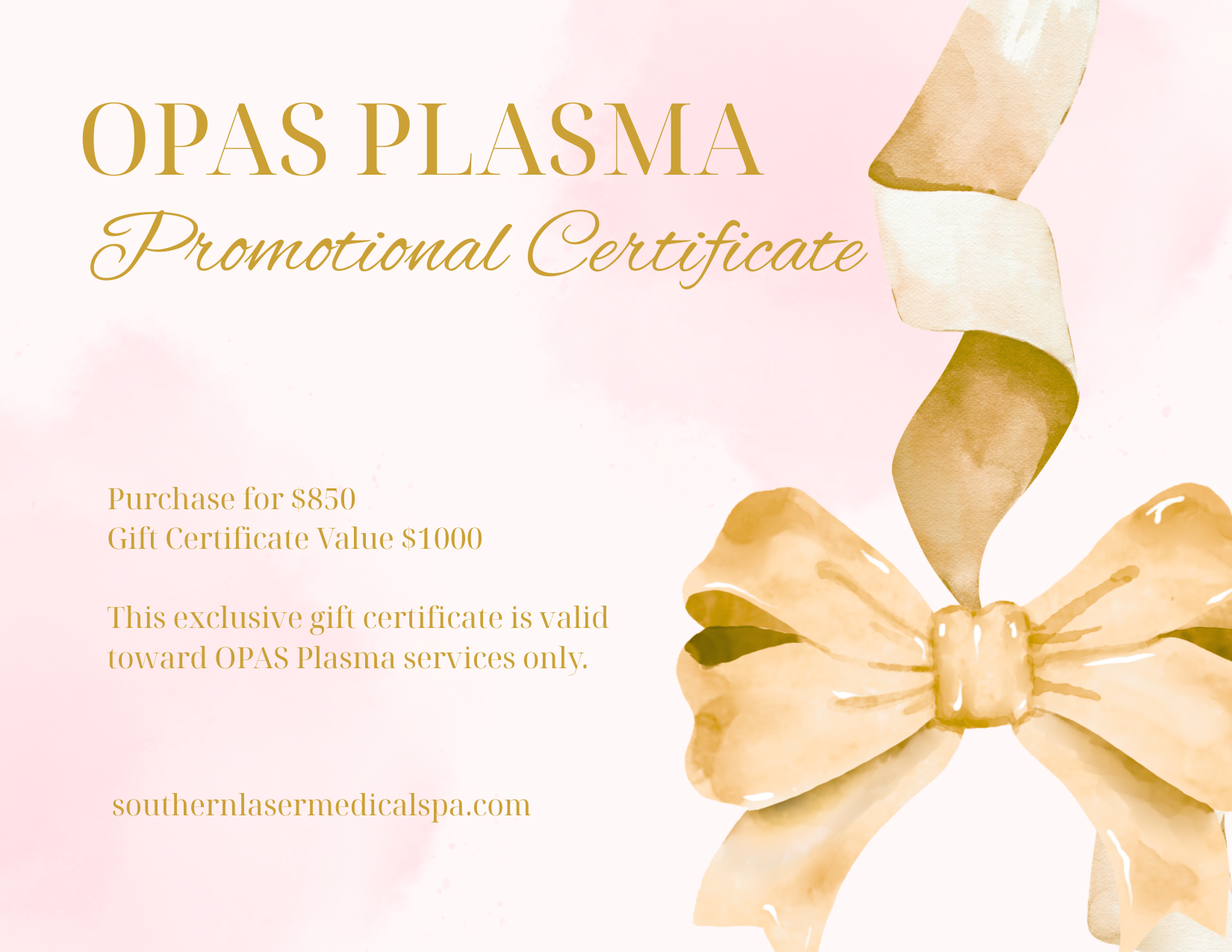 OPAS Plasma Exclusive Promotional $1000 Certificate