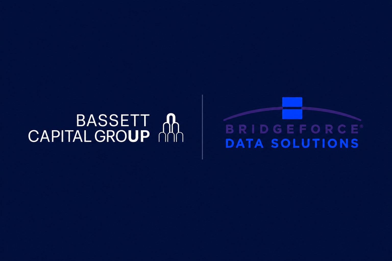 Bassett Capital Group and Bridgeforce Data Solutions Announce Partnership
