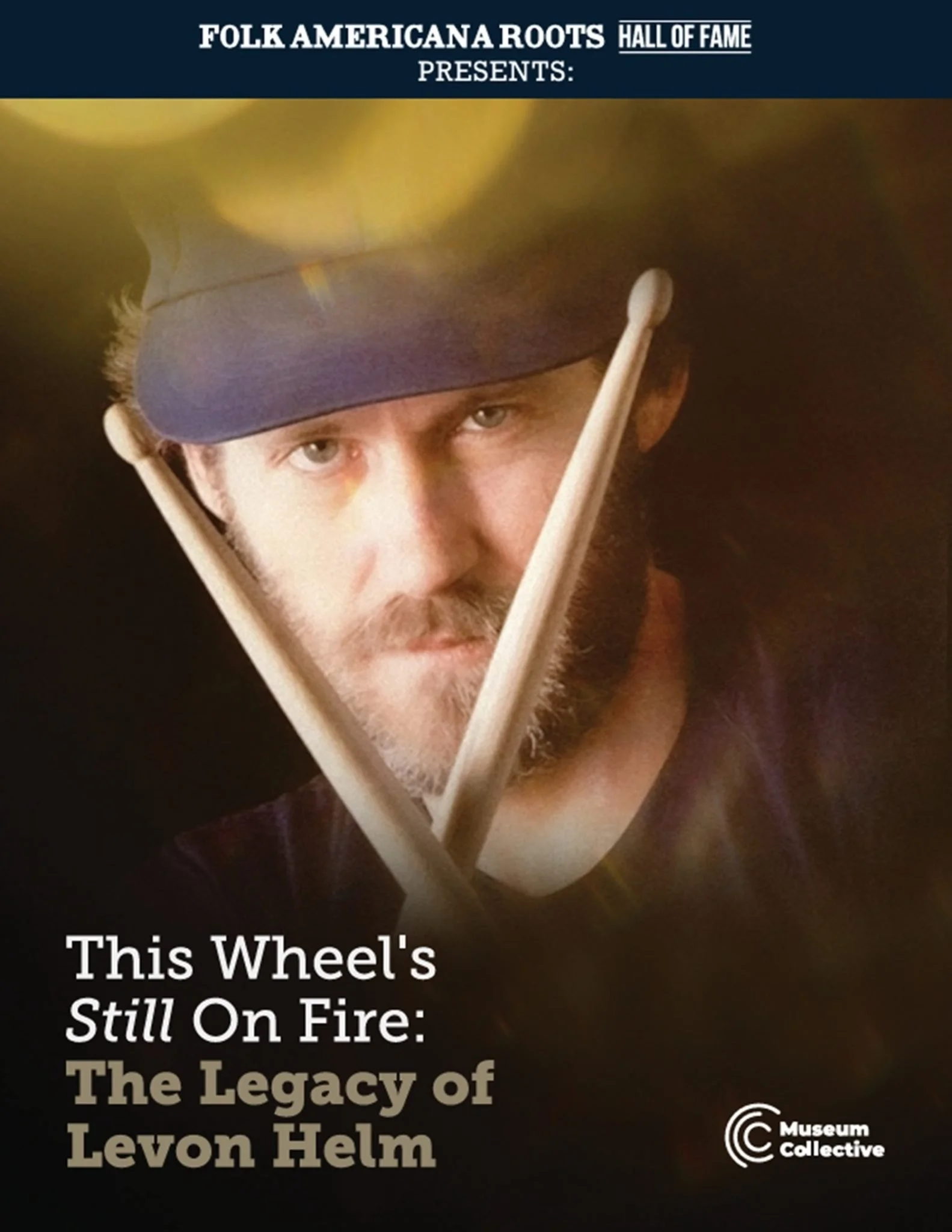 That Eric Alper : ‘This Wheel’s Still On Fire’ Exhibit Celebrates Levon Helm’s Enduring Legacy