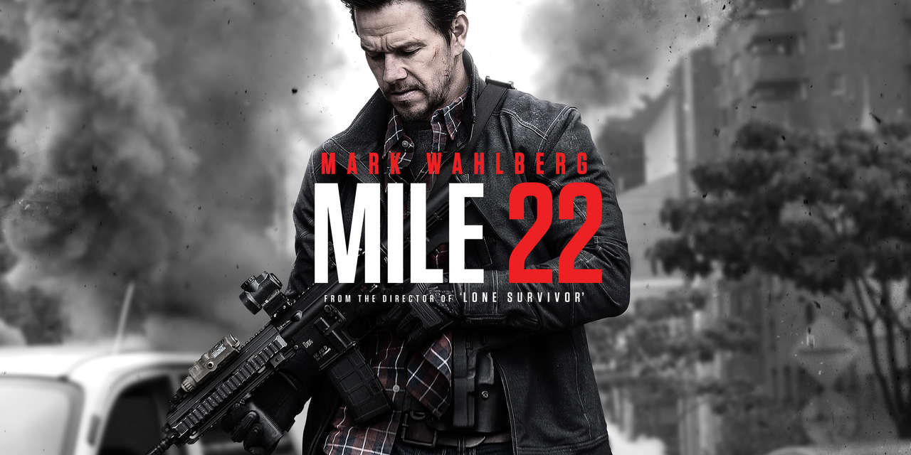 "Mile 22"