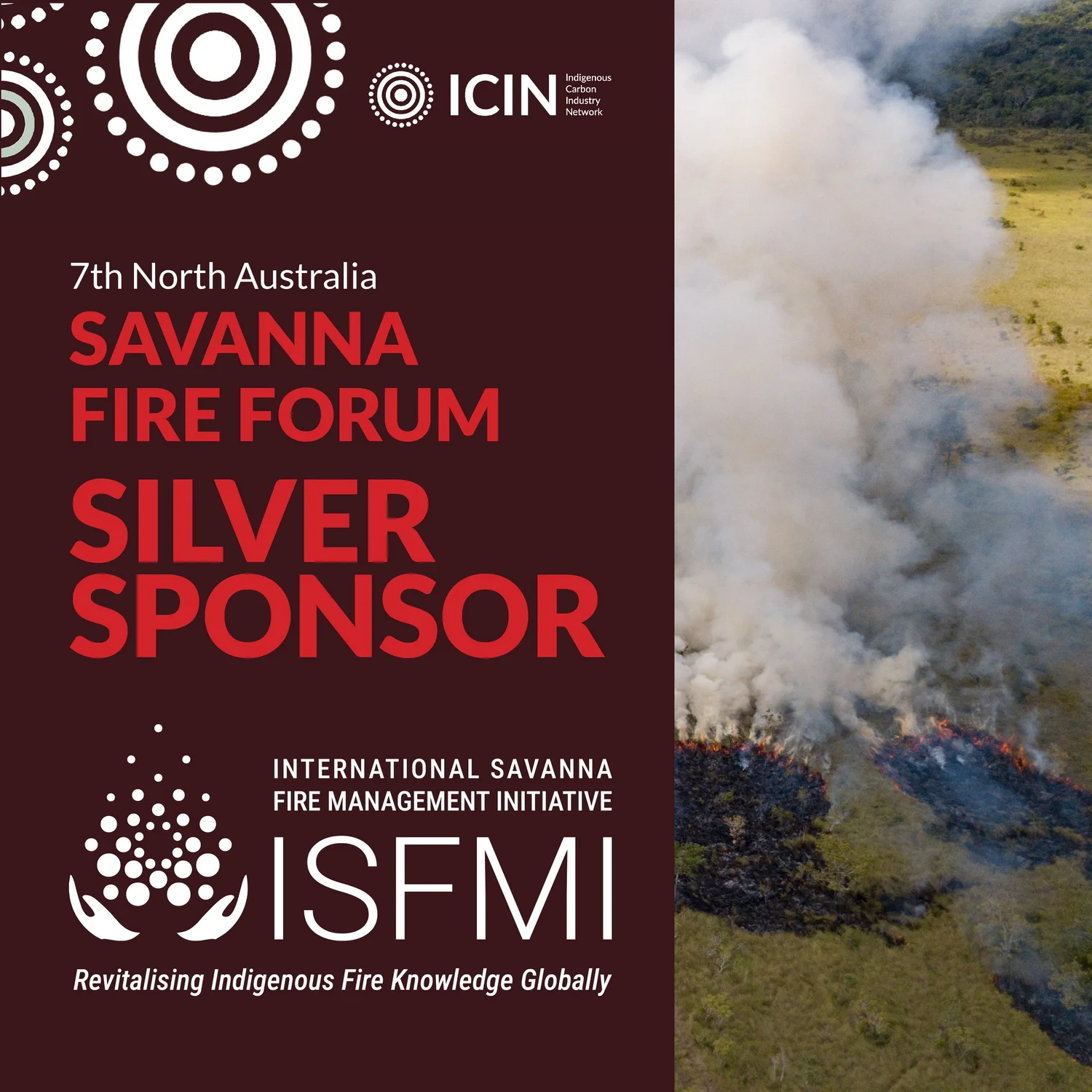 2025 North Australia Savanna Fire Forum sponsored by ISFMI ...