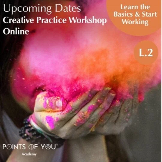 Leading High Performing Organisations : Points-of-You Advanced Creative Practice Workshop